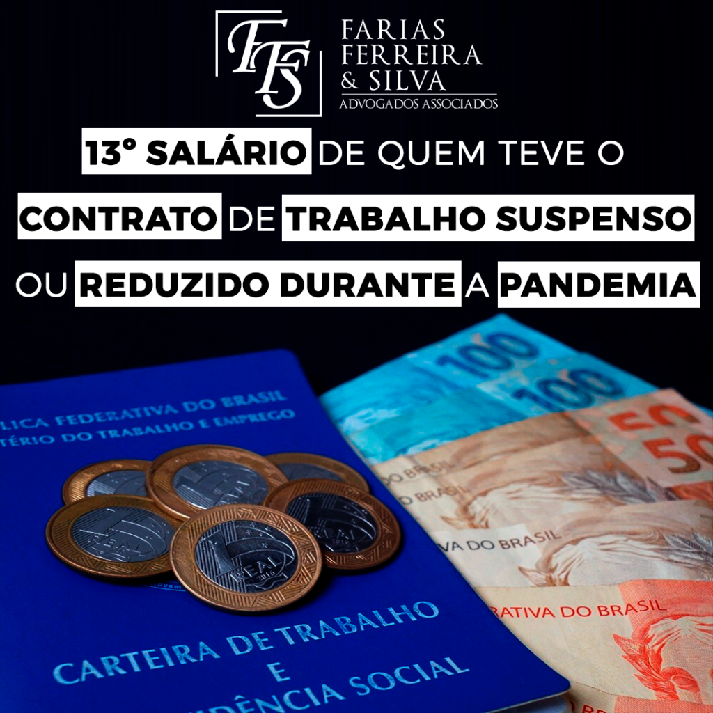 Como Ficou O 13º Salário Dos Trabalhadores Que Tiveram O Contrato De Trabalho Suspenso Ou 4414